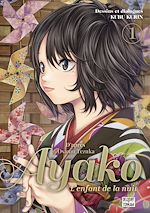 Télécharger le livre :  Ayako, l'enfant de la nuit T01