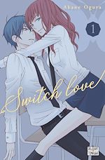 Télécharger le livre :  Switch Love T01