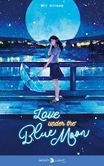 Télécharger le livre :  Love under the blue moon