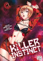 Télécharger le livre :  Killer instinct T03