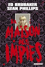 Télécharger le livre :  La Maison des impies