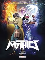 Télécharger le livre :  Les Mythics T23 - Théia