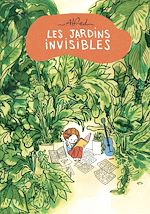 Télécharger le livre :  Les Jardins Invisibles