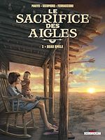Télécharger le livre :  Le Sacrifice des aigles T01