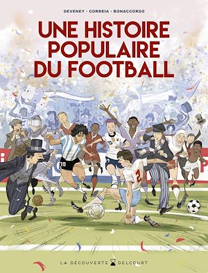 Téléchargez le livre :  Une Histoire populaire du football