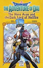 Télécharger le livre :  Dragon Quest - The Adventure of Daï - The Hero Avan and the Dark Lord of Hellfire T03