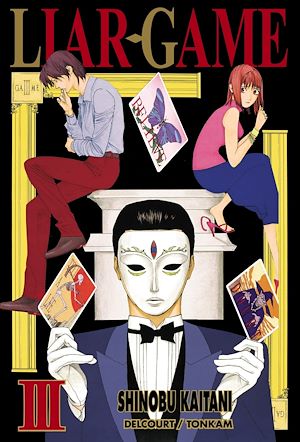 Téléchargez le livre :  Liar Game T03