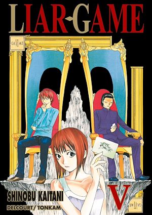 Téléchargez le livre :  Liar Game T05