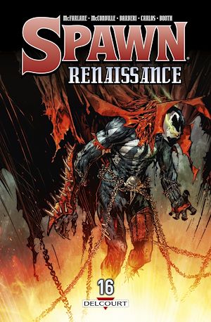 Téléchargez le livre :  Spawn - Renaissance T16