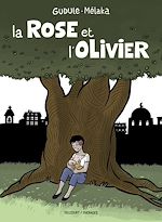 Télécharger le livre :  La Rose et l'Olivier