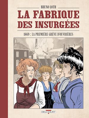 Téléchargez le livre :  La Fabrique des insurgées
