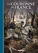 Télécharger le livre :  La Couronne de France T03