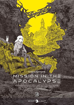 Téléchargez le livre :  Mission in the apocalypse T03