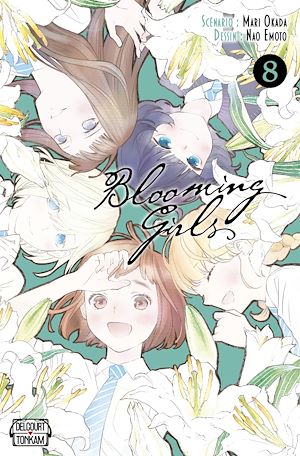 Téléchargez le livre :  Blooming Girls T08