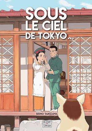 Téléchargez le livre :  Sous le ciel de Tokyo T01