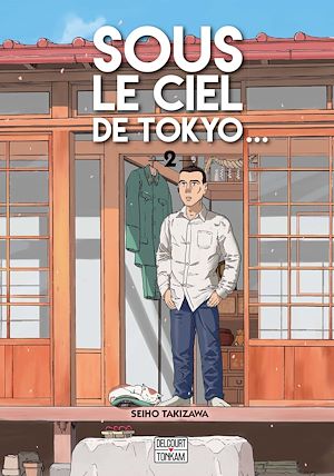 Téléchargez le livre :  Sous le ciel de Tokyo T02