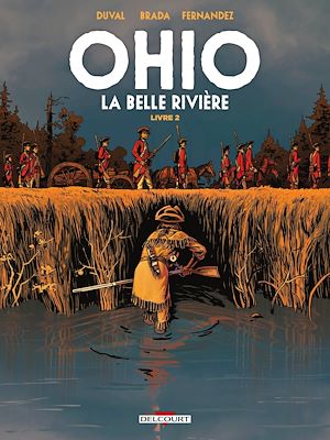 Téléchargez le livre :  Ohio - La Belle Rivière T02