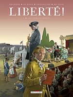 Télécharger le livre :  Liberté ! T03 - Les Ambassadeurs