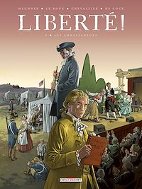 Téléchargez le livre :  Liberté ! T03 - Les Ambassadeurs