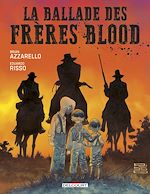 Télécharger le livre :  La Ballade des frères Blood