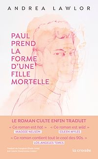 Téléchargez le livre :  Paul prend la forme d'une fille mortelle