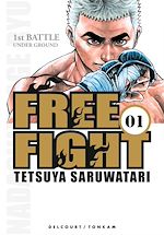 Télécharger le livre :  Free Fight T01