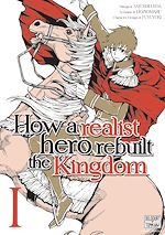 Télécharger le livre :  How a Realist Hero Rebuilt the Kingdom T01