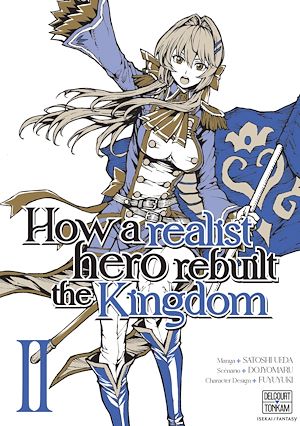 Téléchargez le livre :  How a Realist Hero Rebuilt the Kingdom T02