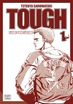 Télécharger le livre :  Tough Edition double - L'aube d'une légende T01