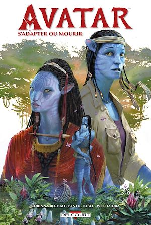 Téléchargez le livre :  Avatar - S'adapter ou mourir