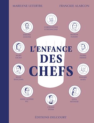 Téléchargez le livre :  L'Enfance des chefs