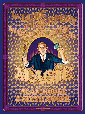 Téléchargez le livre :  La Lune et le Serpent Le Grand livre de la magie