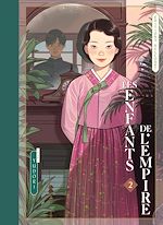 Télécharger le livre :  Les Enfants de l'empire T02