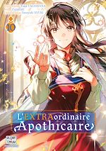 Download this eBook L'EXTRAordinaire Apothicaire T10