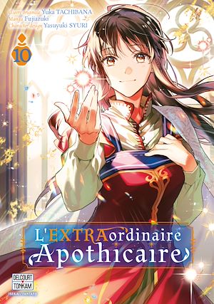 Download the eBook: L'EXTRAordinaire Apothicaire T10
