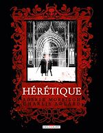 Télécharger le livre :  Hérétique