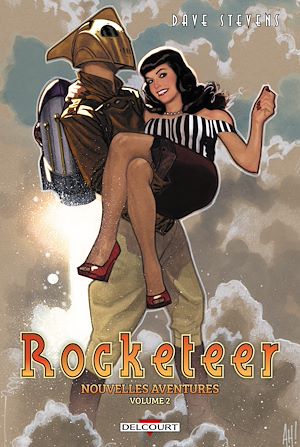 Téléchargez le livre :  Rocketeer - Nouvelles aventures T02