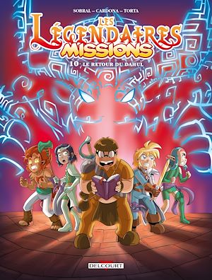 Téléchargez le livre :  Les Légendaires - Missions T10 - Le Retour du Dahul