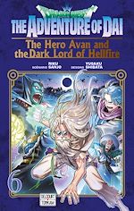 Télécharger le livre :  Dragon Quest - The Adventure of Daï - The Hero Avan and the Dark Lord of Hellfire T06