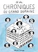 Télécharger le livre :  Chroniques du grand domaine