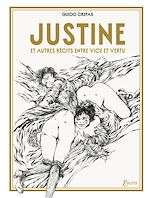 Télécharger le livre :  Justine et autres récits entre vice et vertu