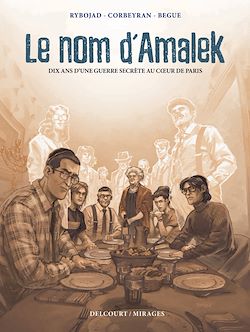 Télécharger le livre :  Le Nom d'Amalek - Dix ans d'une guerre secrète au coeur de Paris