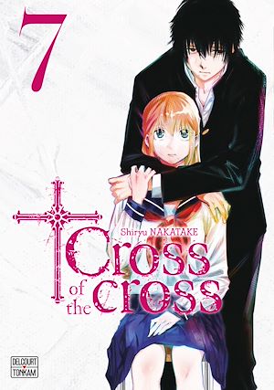 Téléchargez le livre :  Cross of the cross T07