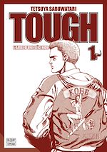 Télécharger le livre :  Tough - Edition double - L'aube d'une légende T01