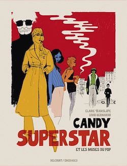 Télécharger le livre :  Candy Superstar et les muses du pop