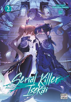 Téléchargez le livre :  Serial killer isekai T02