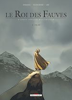 Download this eBook Le Roi des fauves T02
