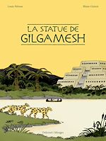 Télécharger le livre :  La Statue de Gilgamesh