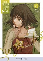 Télécharger le livre :  Sing "Yesterday" for me T06