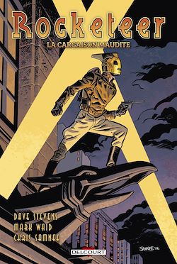 Télécharger le livre :  Rocketeer - La Cargaison maudite
